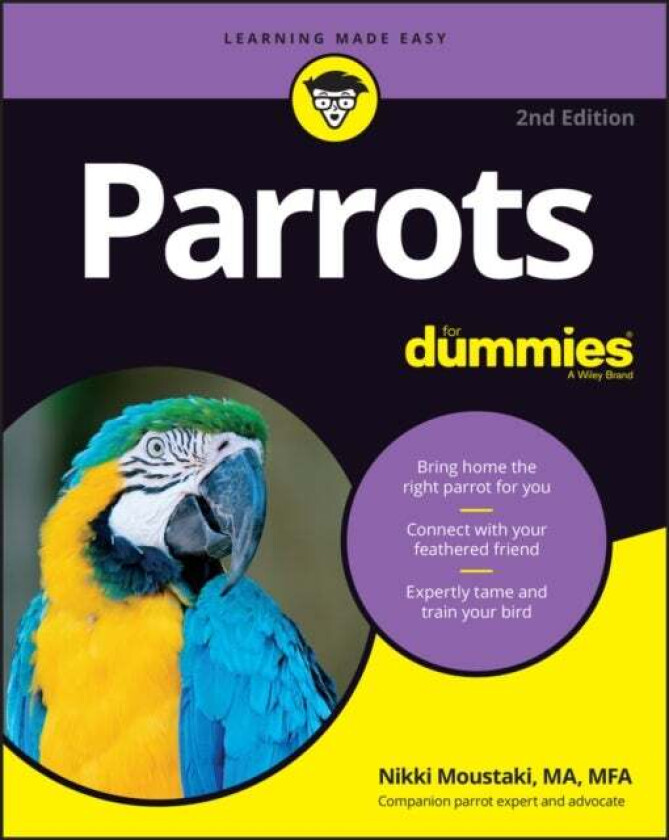 Parrots For Dummies av Nikki Moustaki