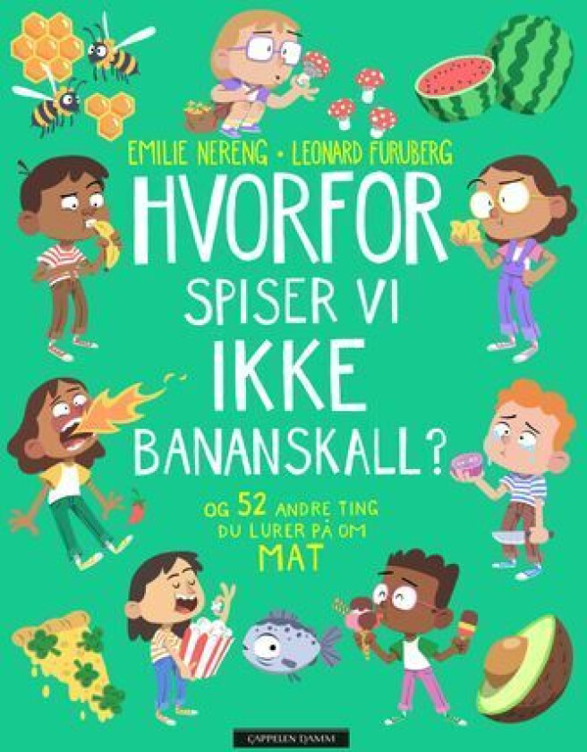 Hvorfor spiser vi ikke bananskall? av Emilie Nereng - Signert