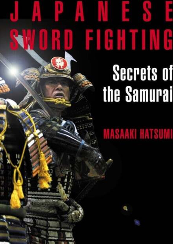 Japanese Sword Fighting av Masaaki Hatsumi