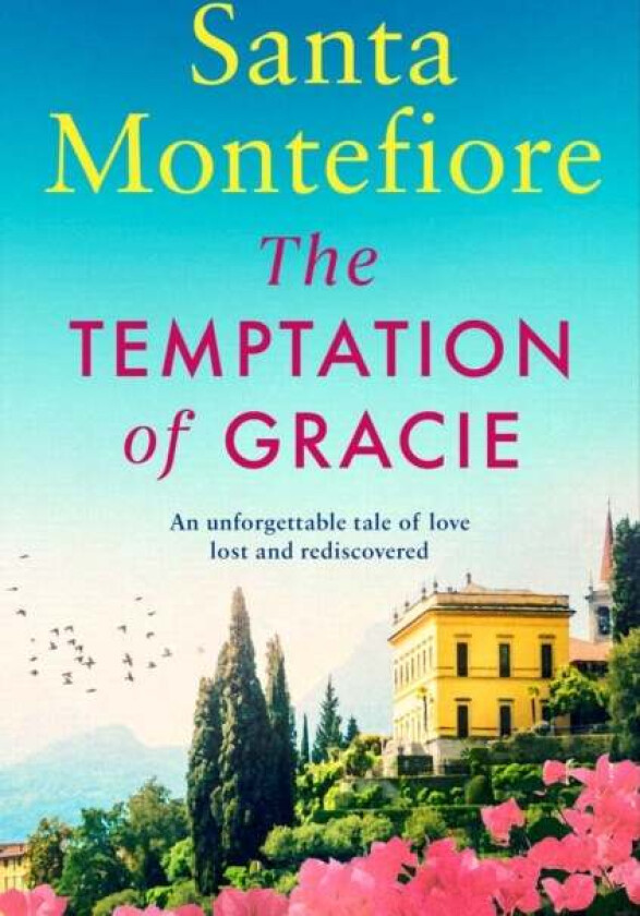 The temptation of Gracie av Santa Montefiore