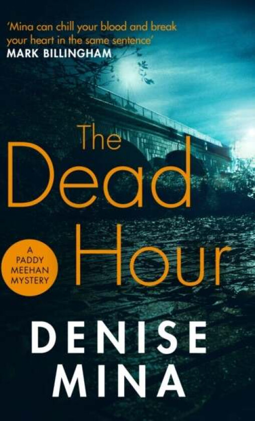 The Dead Hour av Denise Mina