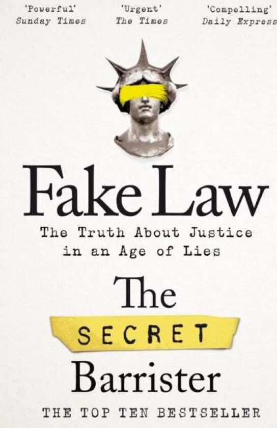Fake Law av The Secret Barrister