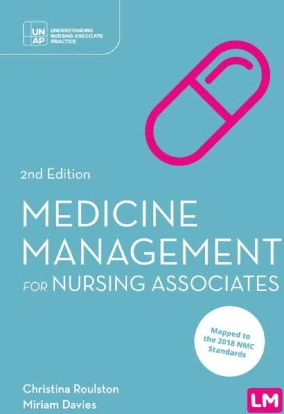 Medicines Management For Nursing Associates Av Christina Roulston, Miriam Davies