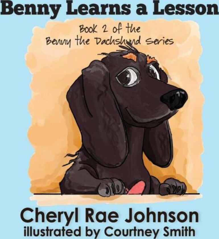 Benny Learns a Lesson av Cheryl Johnson