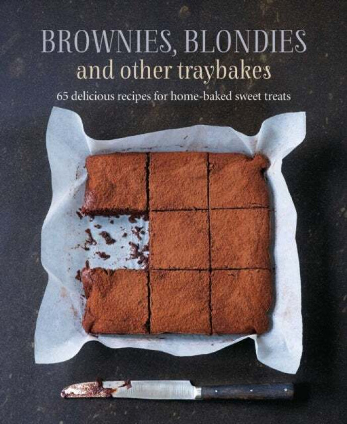 Brownies, Blondies and Other Traybakes av Ryland Peters & Small