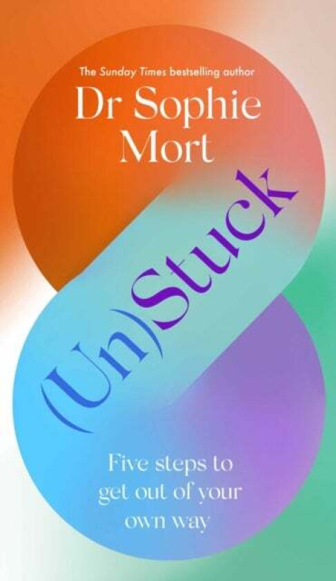 (Un)Stuck av Dr Sophie Mort
