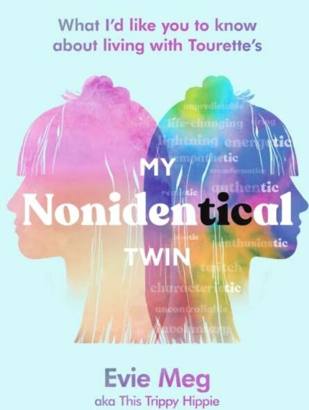 My Nonidentical Twin av Evie Meg - This Trippy Hippie