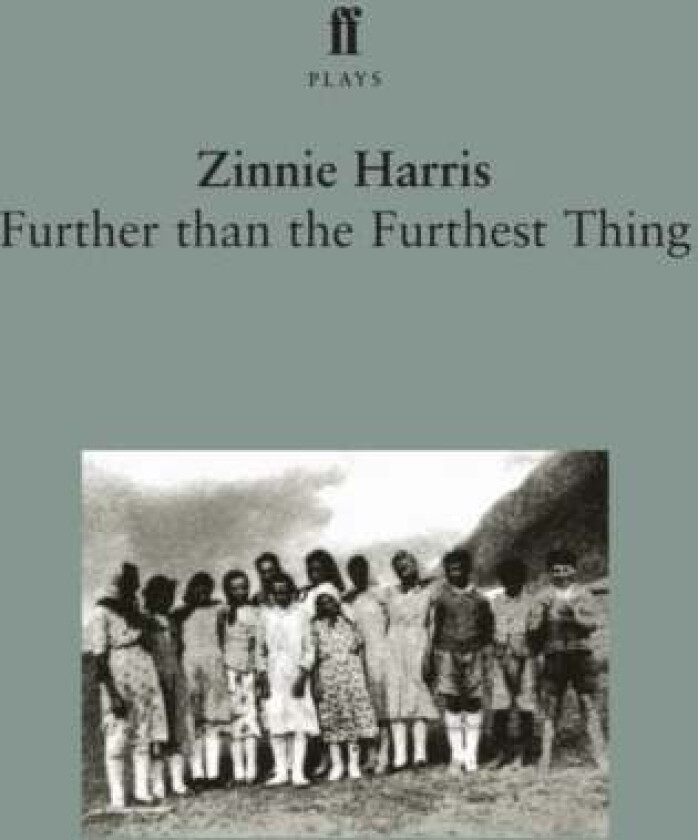 Further than the Furthest Thing av Zinnie Harris