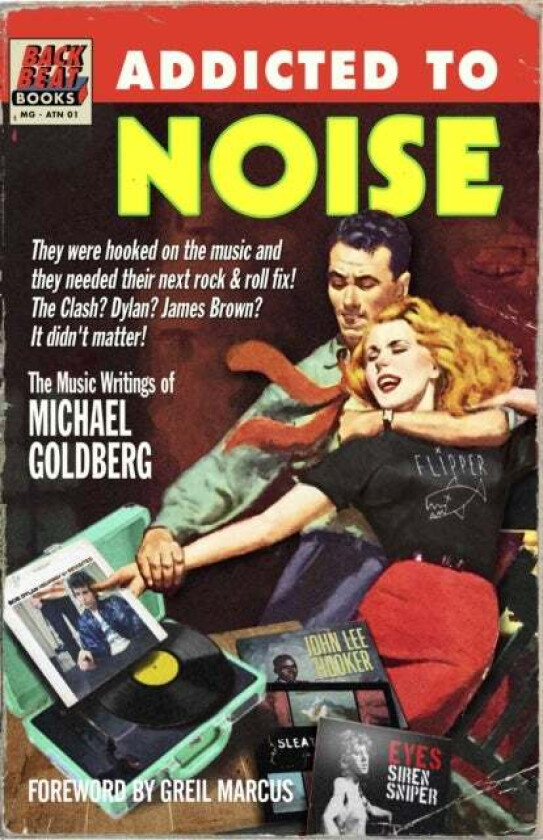 Addicted To Noise av Michael Goldberg