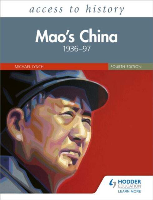 Access to History: Mao's China 1936-97 Fourth Edition av Michael Lynch