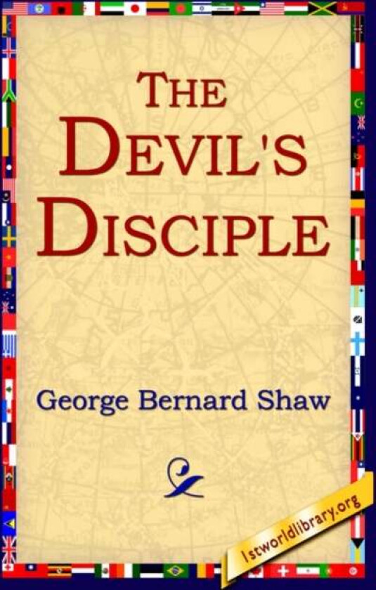 The Devil's Disciple av George Bernard Shaw