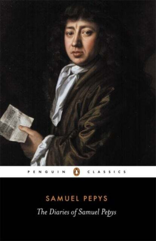 The Diary of Samuel Pepys: A Selection av Samuel Pepys