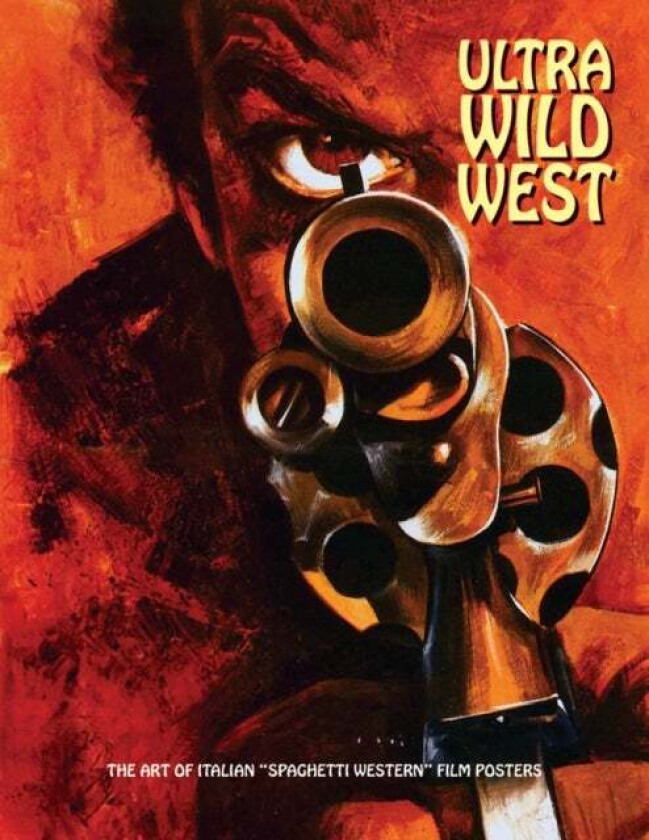 Ultra Wild West av Joe Westwood