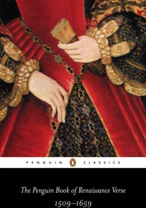 The Penguin Book of Renaissance Verse av H. Woudhuysen