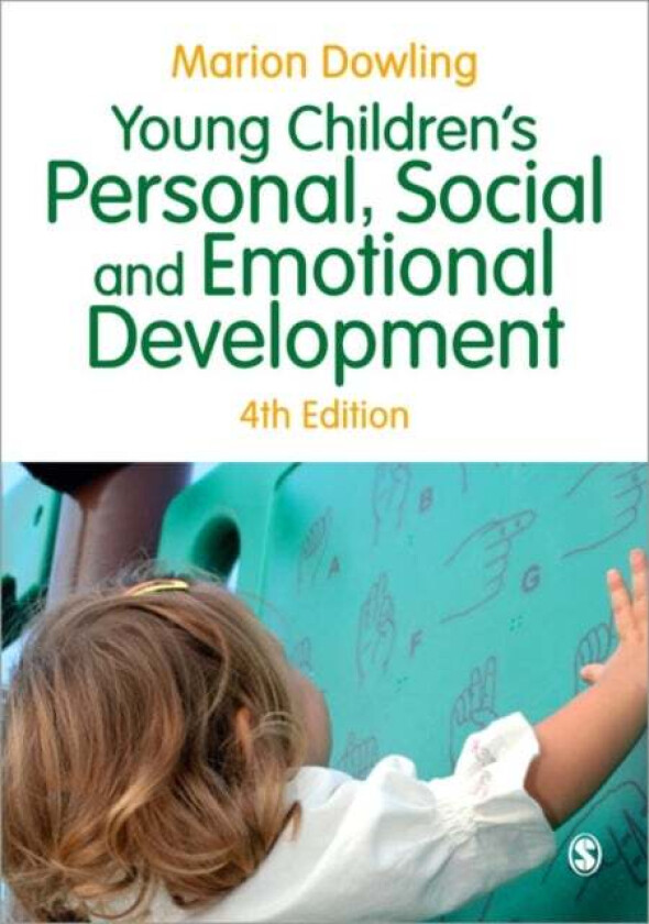 Young Children's Personal, Social and Emotional Development av Marion Dowling