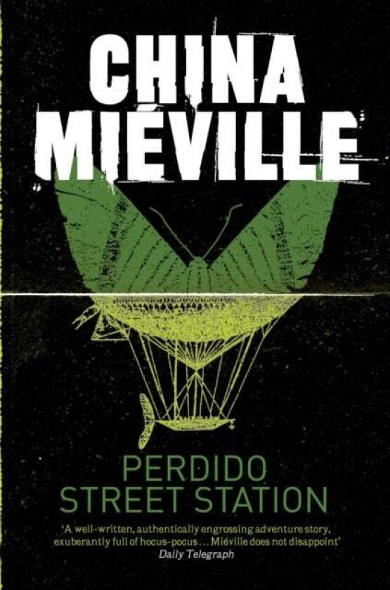 Perdido Street Station av China Mieville