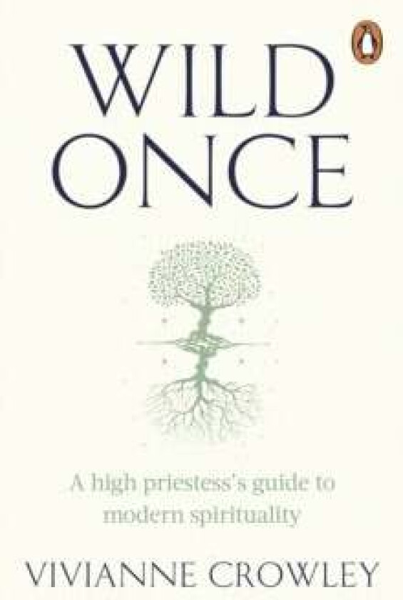 Wild Once av Doctor Vivianne Crowley
