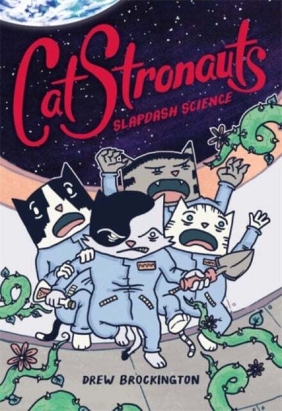 Catstronauts: Slapdash Science Av Drew Brockington
