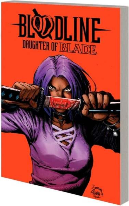 Bloodline: Daughter Of Blade av Danny Lore