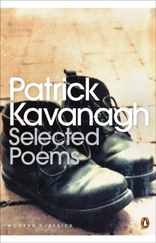 Selected Poems av Patrick Kavanagh
