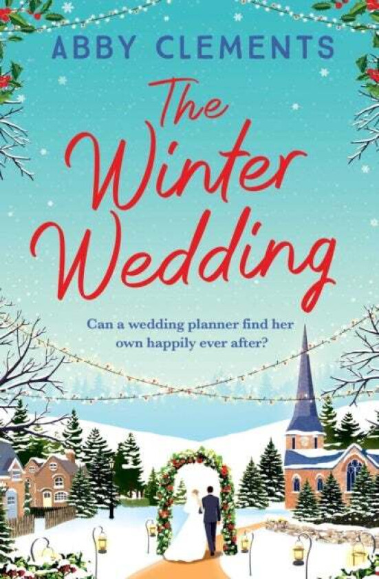 The Winter Wedding av Abby Clements
