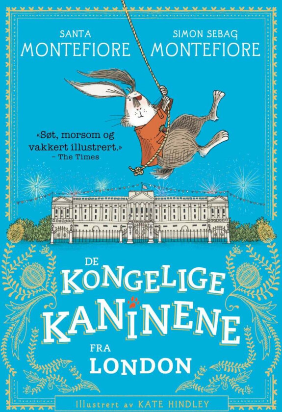 De kongelige kaninene fra London av Santa Montefiore, Simon Sebag Montefiore