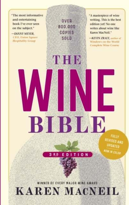 The Wine Bible, 3rd Edition av Karen MacNeil