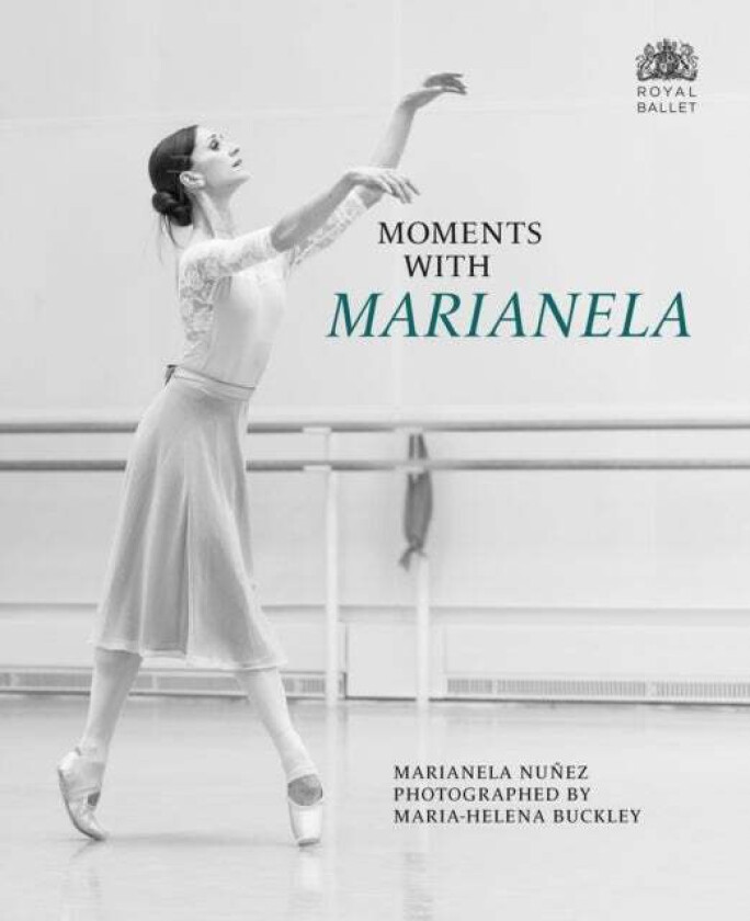 Moments with Marianela av Marianela Nunez, Maria-Helena Buckley