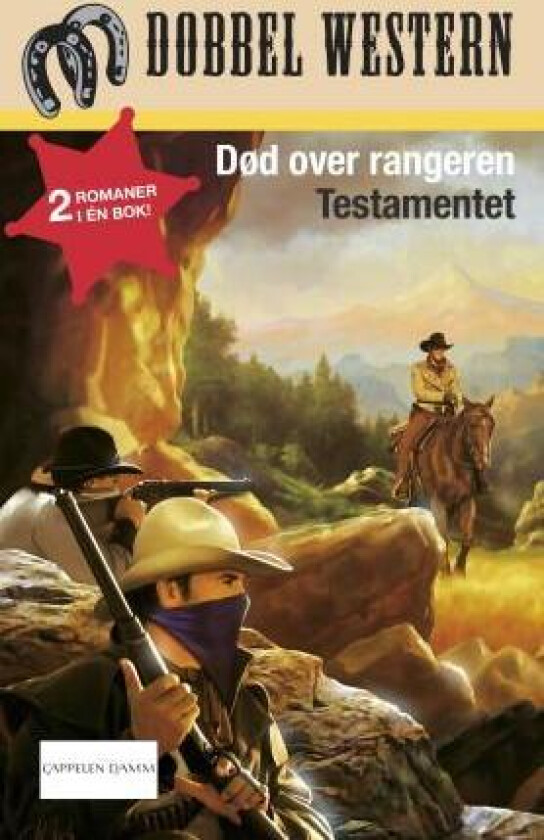 Død over rangeren ; Testamentet