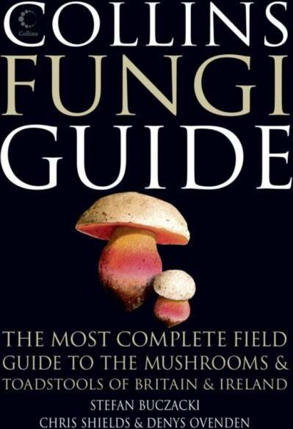 Collins Fungi Guide av Stefan Buczacki, Chris Shields, Denys Ovenden