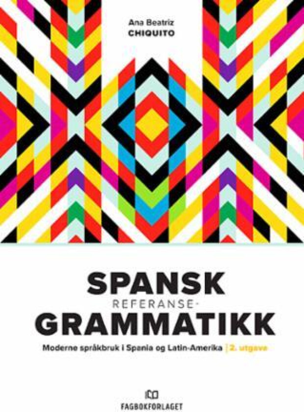Spansk referansegrammatikk av Ana Beatriz Chiquito
