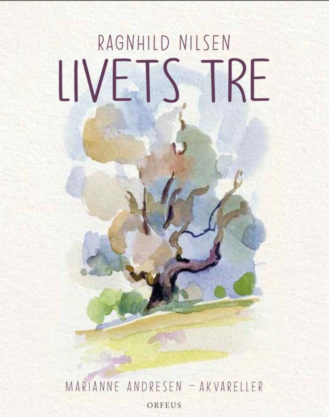 Livets tre av Ragnhild Nilsen