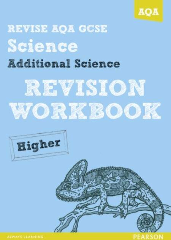 REVISE AQA: GCSE Additional Science A Revision Workbook Higher av Iain Brand, Mike O'Neill
