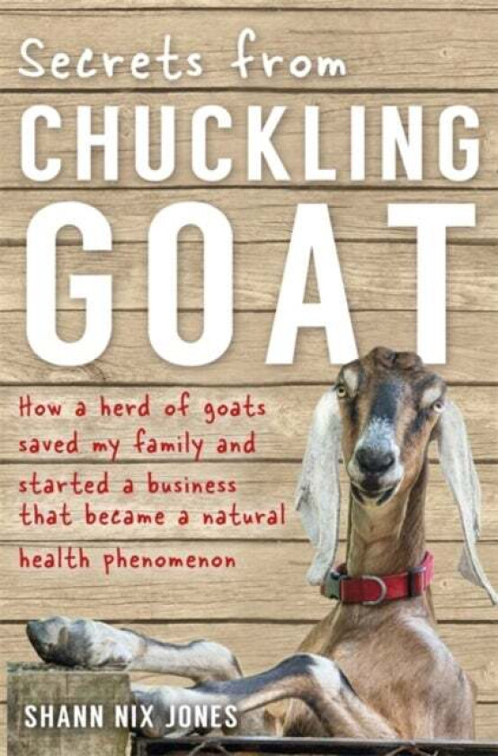 Secrets from Chuckling Goat av Shann Nix Jones
