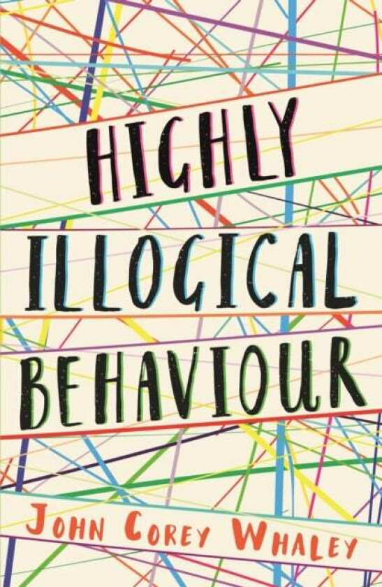 Highly Illogical Behaviour av John Corey Whaley