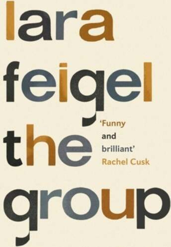 The Group av Lara Feigel