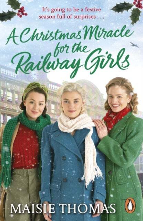 A Christmas Miracle for the Railway Girls av Maisie Thomas