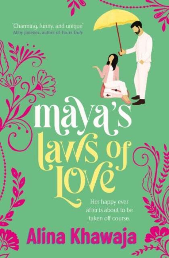 Maya'S Laws Of Love Av Alina Khawaja