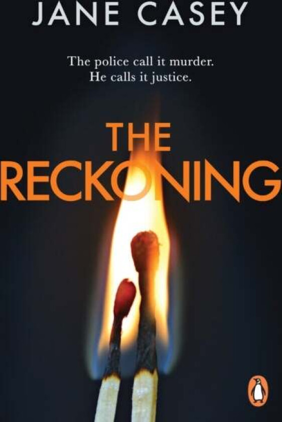 The Reckoning av Jane Casey
