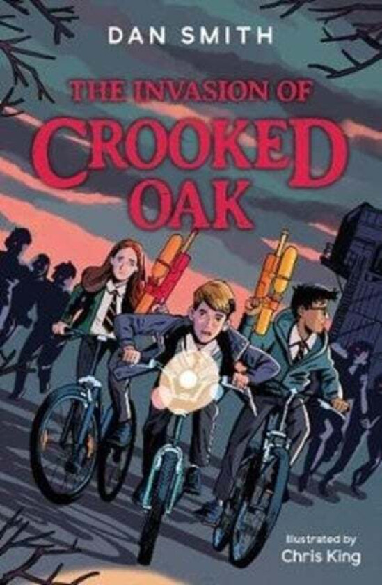 The Invasion of Crooked Oak av Dan Smith
