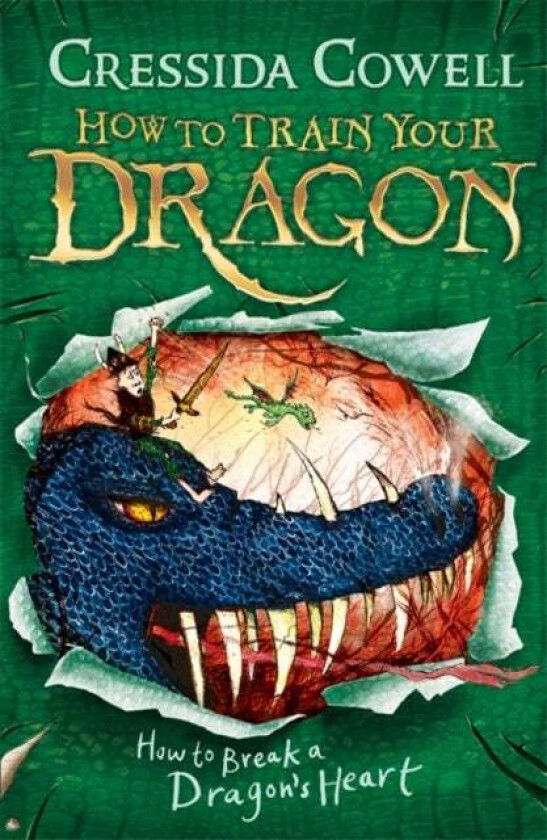 How to Train Your Dragon: How to Break a Dragon's Heart av Cressida Cowell
