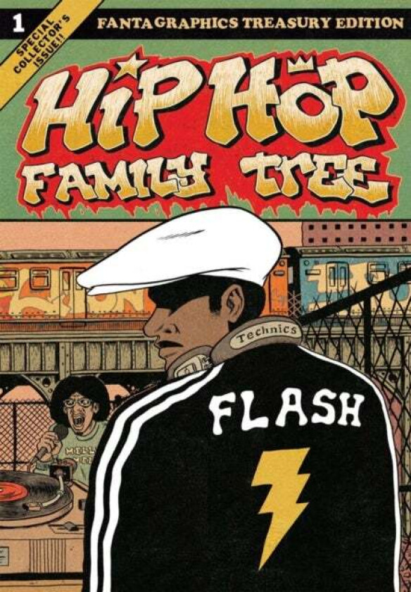 Hip Hop Family Tree av Ed Piskor