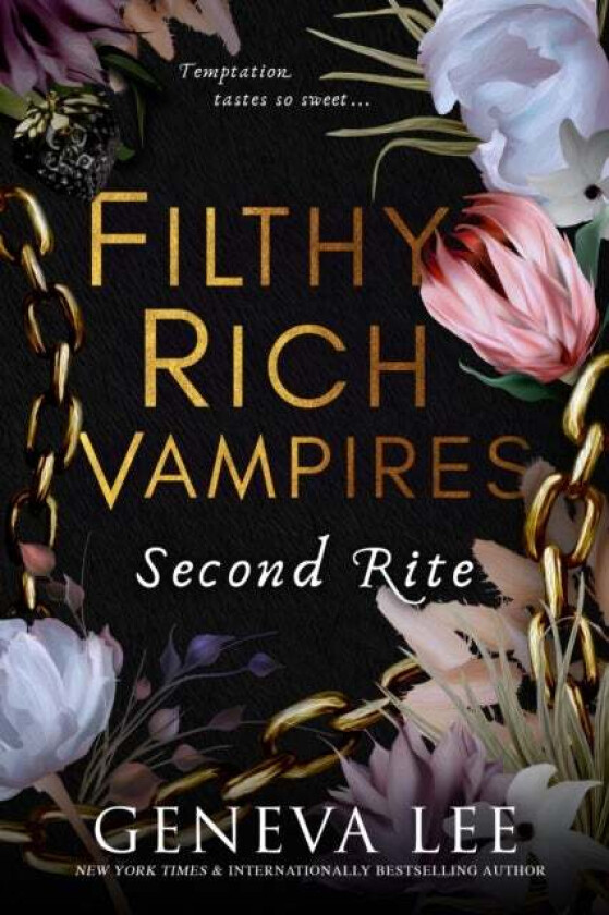 Filthy Rich Vampires: Second Rite av Geneva Lee