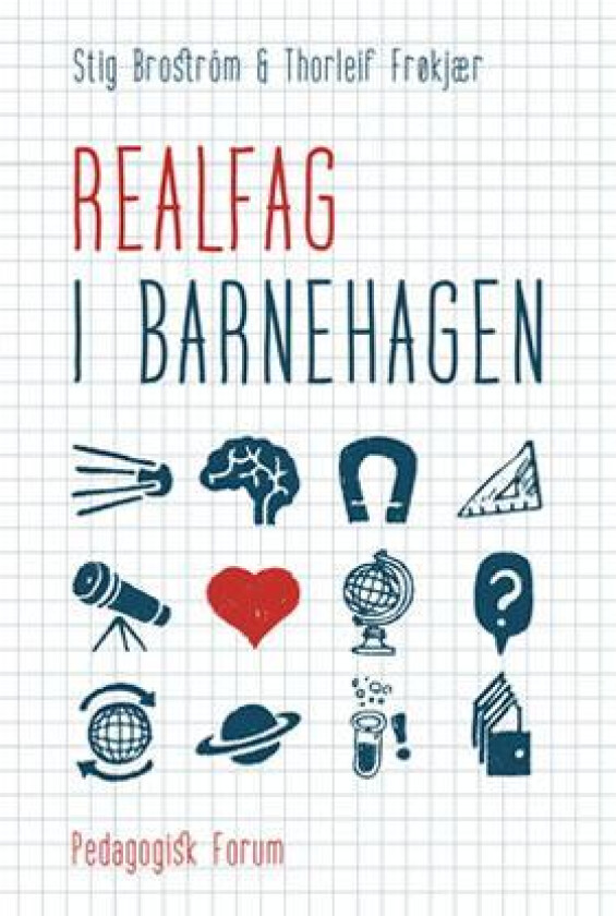 Realfag i barnehagen av Stig Broström, Thorleif Frøkjær