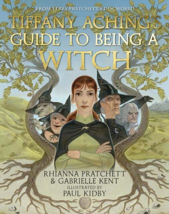 Tiffany Aching's Guide to Being A Witch av Rhianna Pratchett, Gabrielle Kent