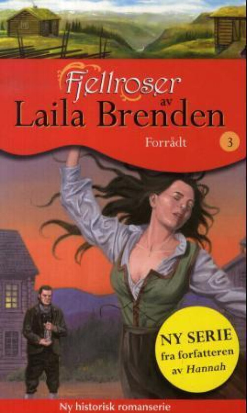 Forrådt av Laila Brenden