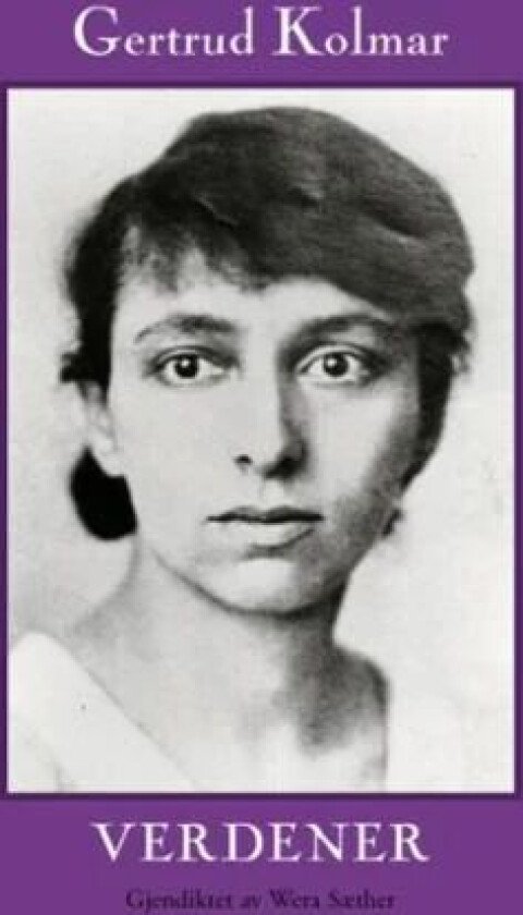Verdener av Gertrude Kolmar
