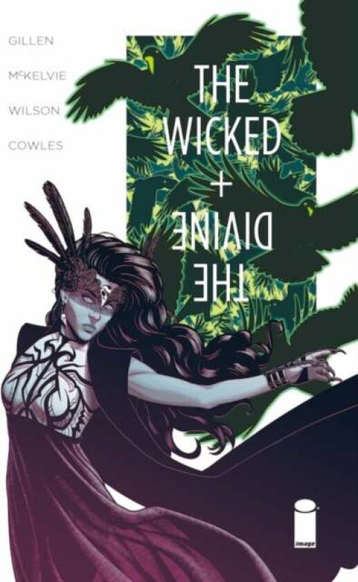 The Wicked + The Divine Volume 6 av Kieron Gillen