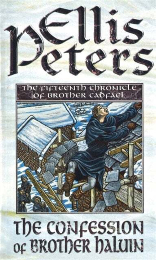 The Confessions Of Brother Haluin av Ellis Peters