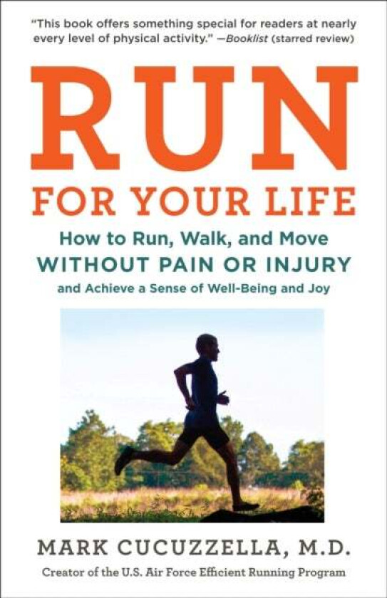 Run For Your Life Av Mark Cucuzzella Md